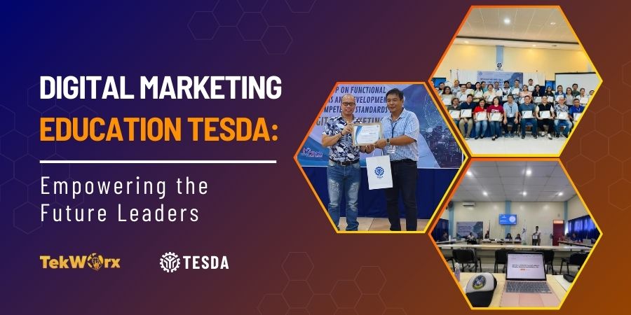 Read more about the article TESDA’s Development of Functional Analysis and Competency Standard for Digital Marketing Training Course
